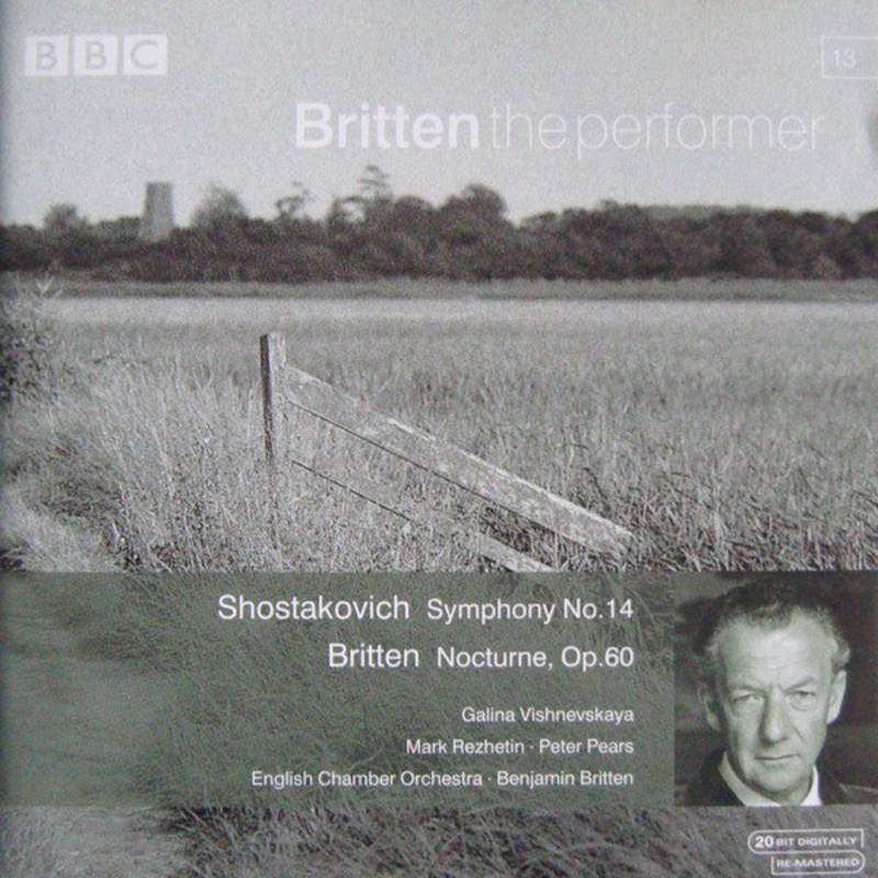 Shostakovich* / Benjamin Britten – English Chamber Orchestra, Galina Vishnevskaya, Mark Rezhetin, Peter Pears – Symphony No. 14 – Nocturne, Op. 60 (CD) (Very Good Plus (VG+))
