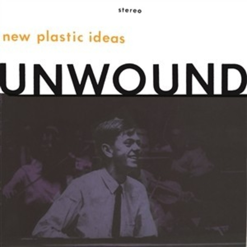 Unwound – New Plastic Ideas (Orange Vinyl)
