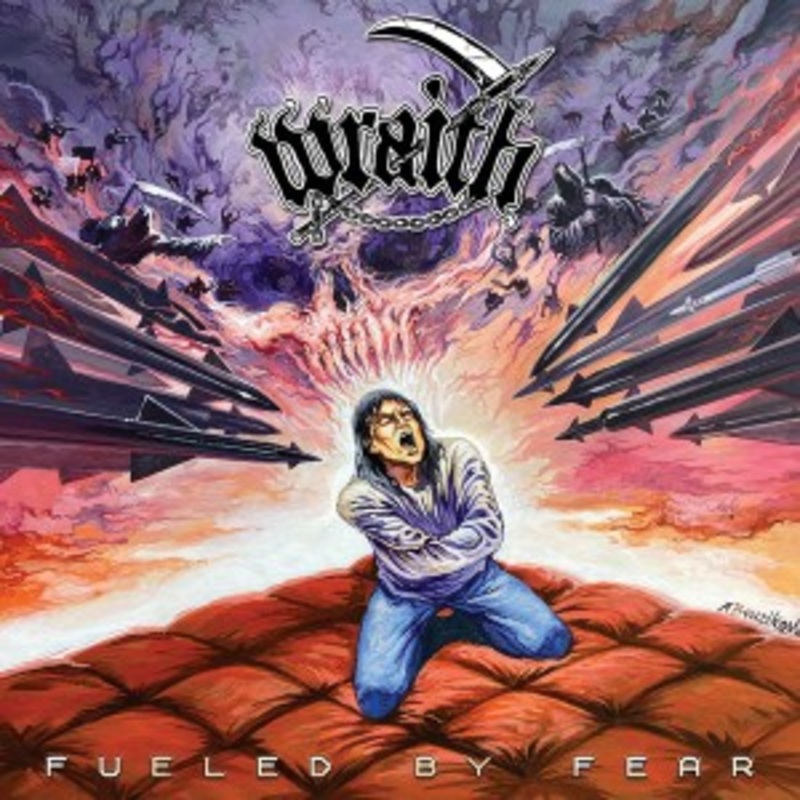 Wraith – Fueled By Fear