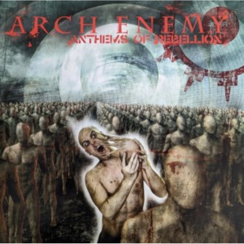 Arch Enemy – Anthems of Rebellion