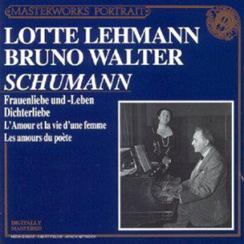 Lotte Lehmann Sings R. Schumann*, Bruno Walter – Frauenliebe Und -Leben / Dichterliebe (CD, RE) (Very Good Plus (VG+))