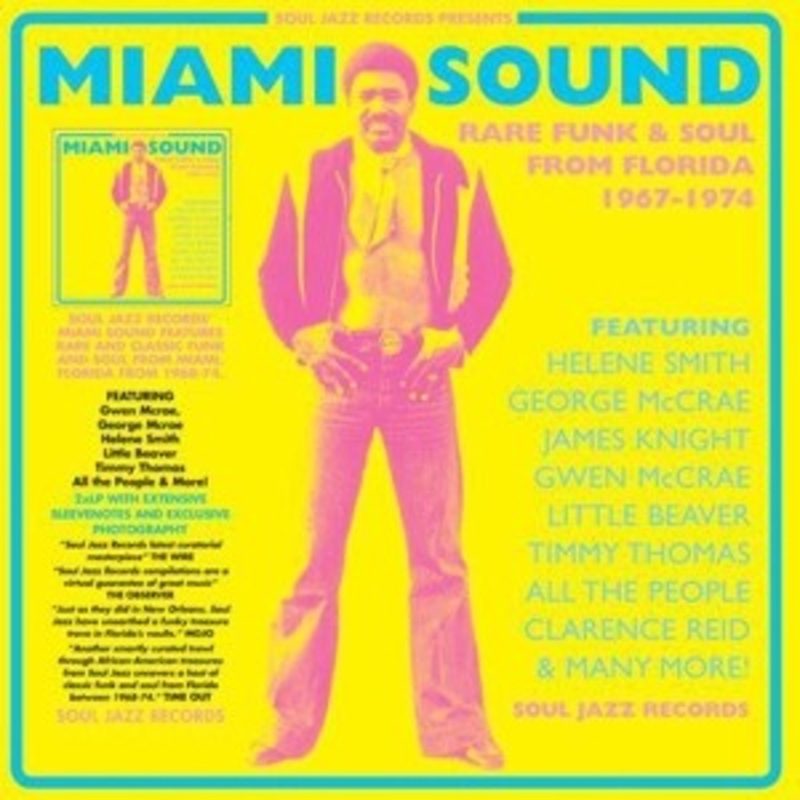 Various – Miami Sound: Rare Funk & Soul From Miami Florida 1967-1974