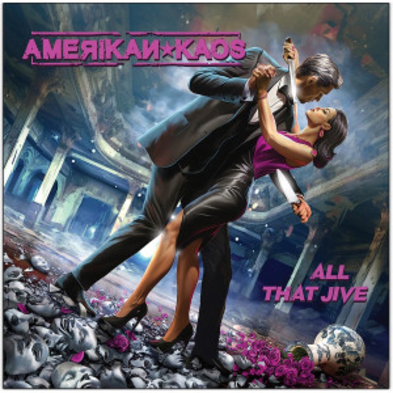Amerikan Kaos – All That Jive