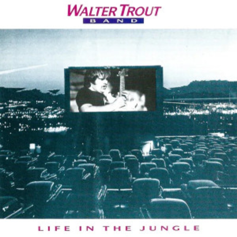 Walter Trout Band – Life In the Jungle