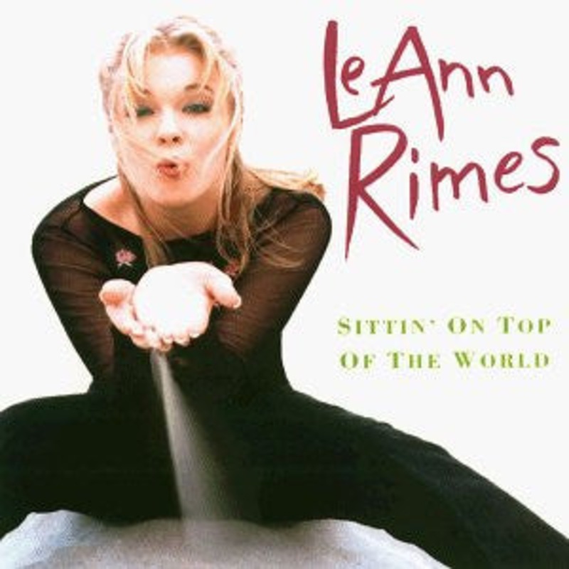 LeAnn Rimes – Sittin’ On Top Of The World (CD, Album) (Very Good (VG))