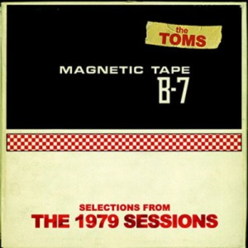 The Toms – Selections From The 1979 Sessions