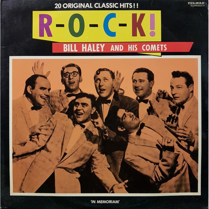 Bill Haley And His Comets – R-O-C-K! (LP, Comp) (Very Good Plus (VG+))