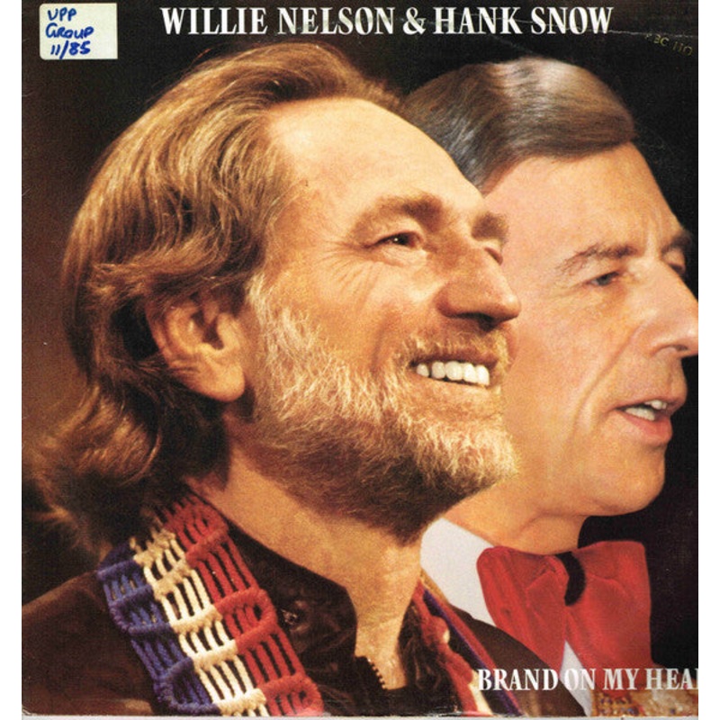 Willie Nelson & Hank Snow – Brand On My Heart (LP, Album) (Very Good Plus (VG+))