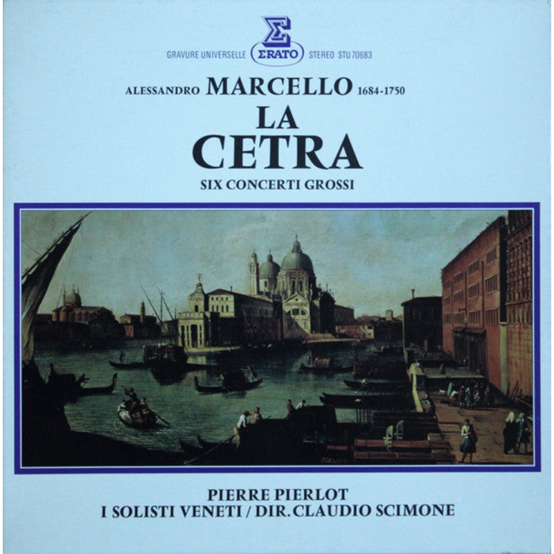 Alessandro Marcello, Pierre Pierlot, I Solisti Veneti, Claudio Scimone – La Cetra – 6 Concerti Grossi (LP) (Very Good Plus (VG+))