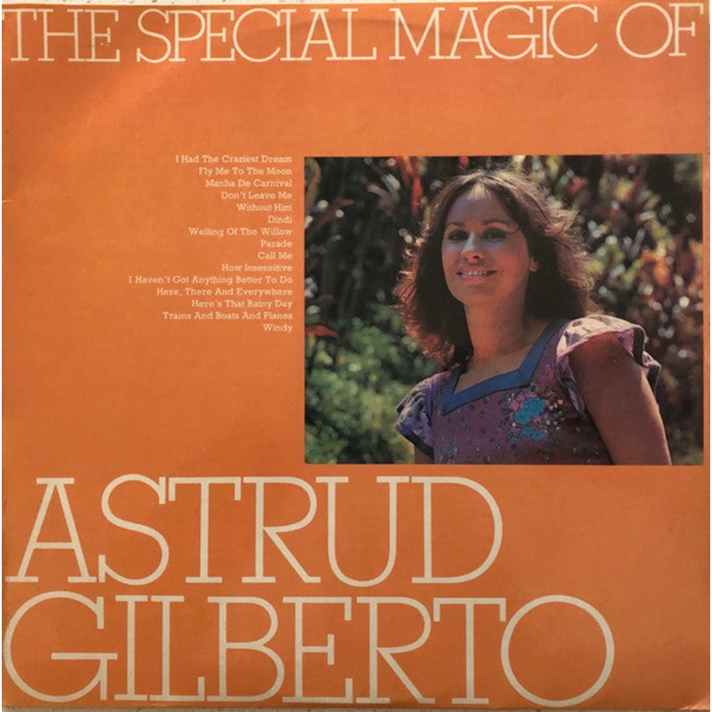 Astrud Gilberto – The Special Magic Of Astrud Gilberto (LP, Comp) (Very Good Plus (VG+))