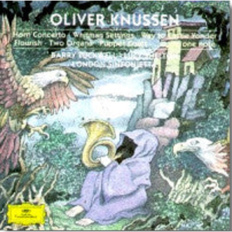 Oliver Knussen  Barry Tuckwell, Lucy Shelton, London Sinfonietta – Knussen Dirigiert Knussen = Knussen Conducts Knussen (CD, Album) (Near Mint (NM or M-))