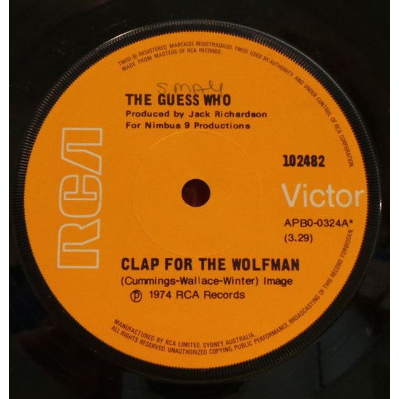 The Guess Who – Clap For The Wolfman (7, Single) (Very Good Plus (VG+))