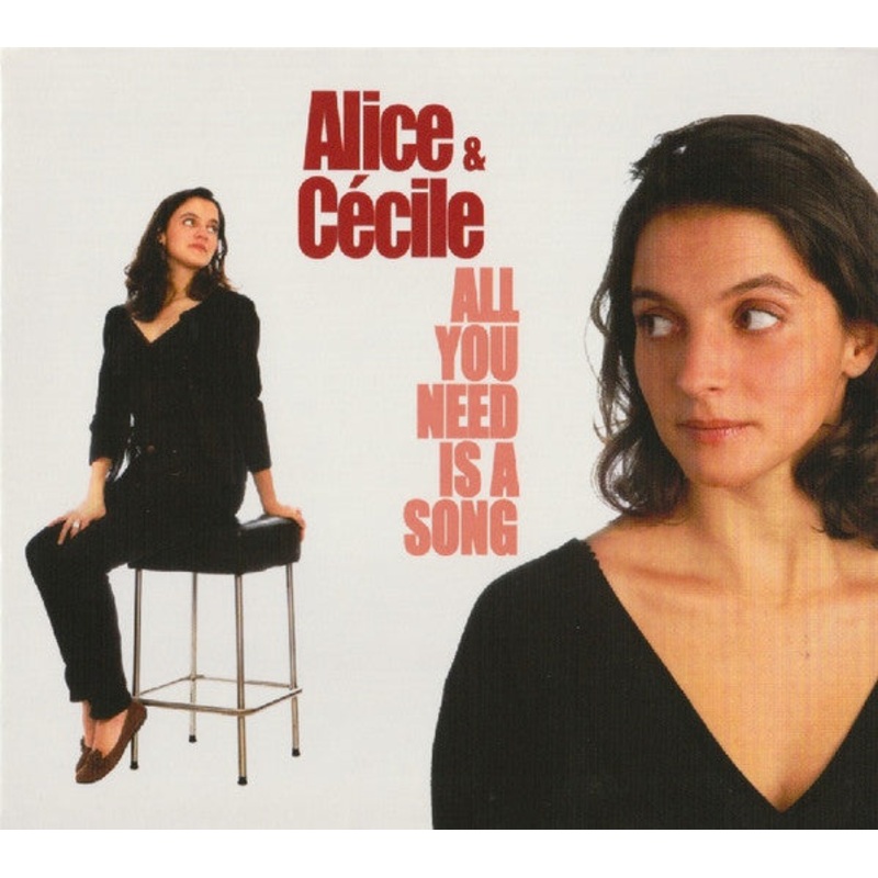 Alice & Ccile – All You Need Is A Song (CD) (Very Good Plus (VG+))