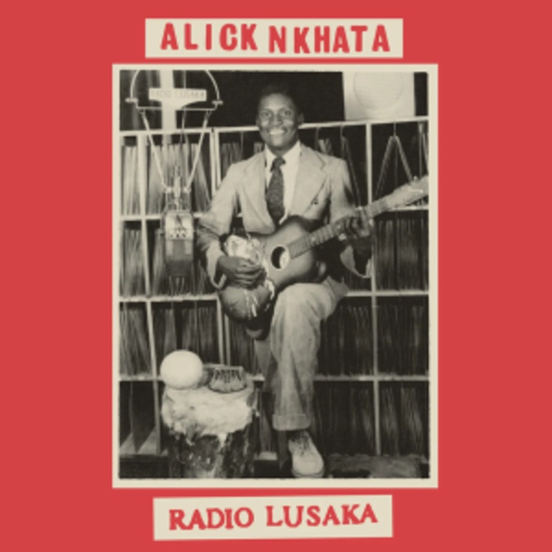 Alick Nkhata – Radio Lusaka