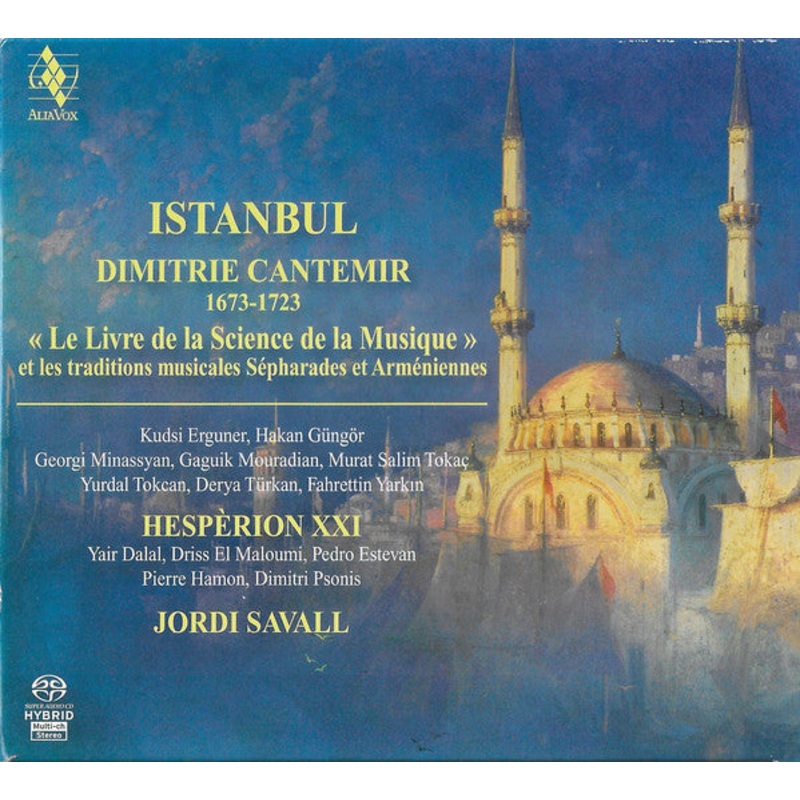 Dimitrius Cantemir – Hesprion XXI, Jordi Savall – Istanbul Le Livre De La Science De La Musique (Et Les Traditions Musicales Spharades Et Armniennes) (SACD, Hybrid, Multichannel, Album) (Very Good Plus (VG+))