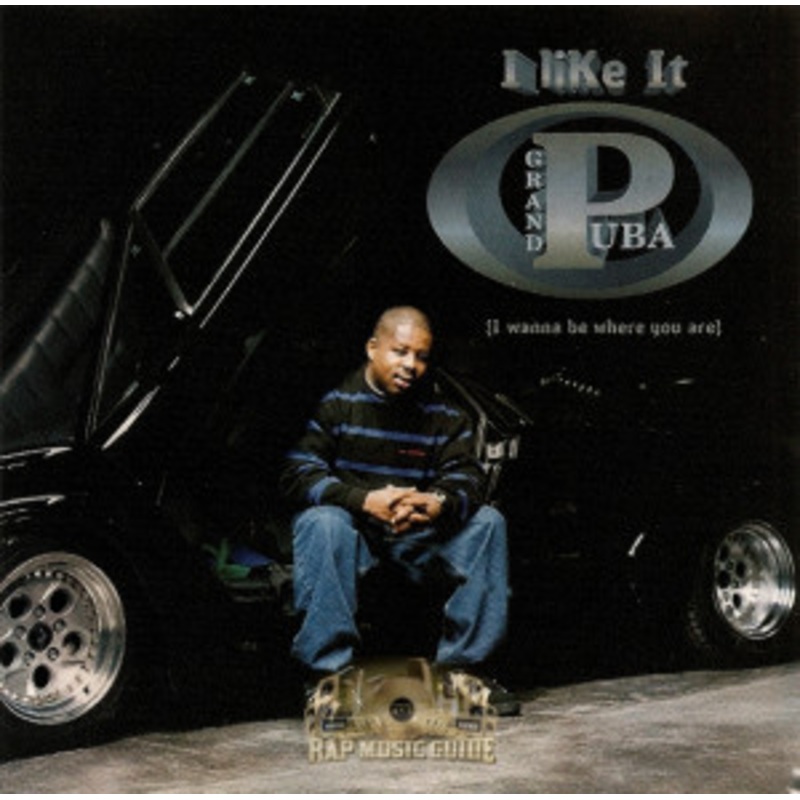 Grand Puba – I Like It (I Wanna Be Where You Are) / A Little of This