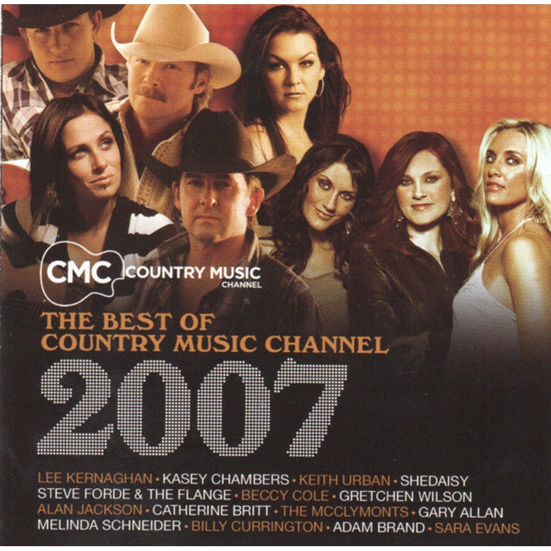 Various – The Best Of Country Music Channel 2007 (2xCD, Comp) (Very Good Plus (VG+))