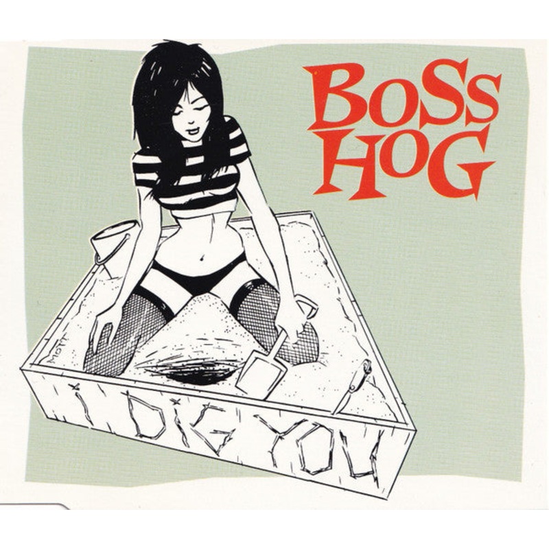 Boss Hog – I Dig You (CD, Single) (Very Good Plus (VG+))
