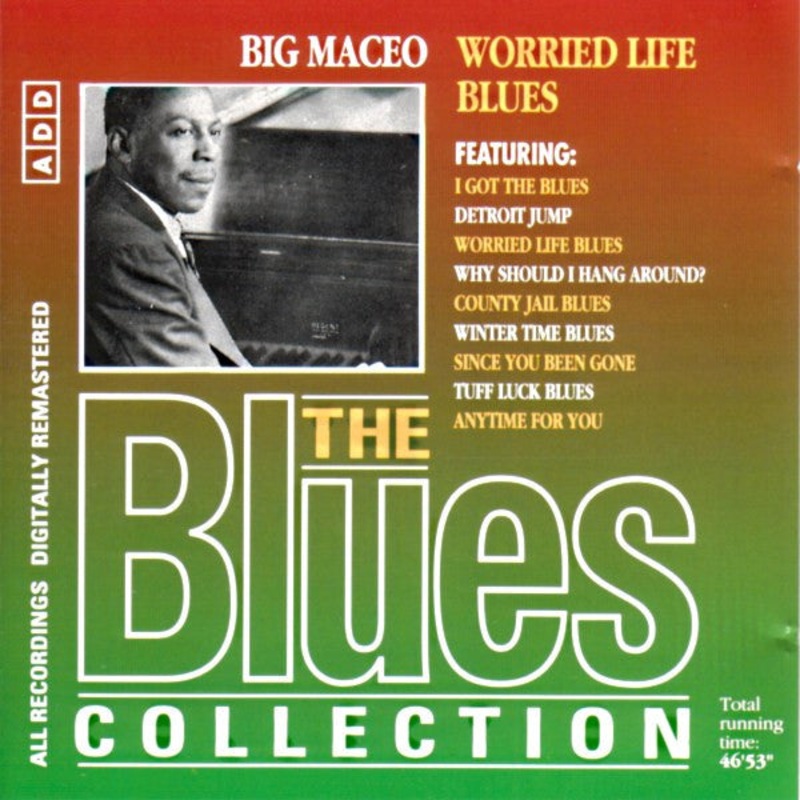 Big Maceo – Worried Life Blues (CD, Comp, RM) (Very Good Plus (VG+))