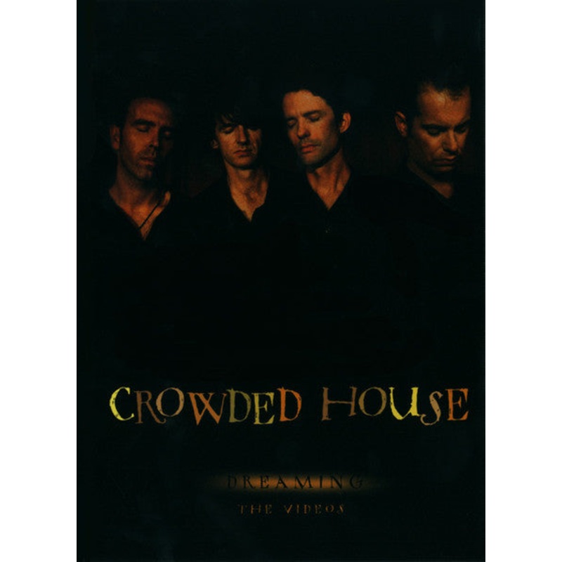 Crowded House – Dreaming: The Videos (DVD-V, Comp, Multichannel, PAL) (Very Good Plus (VG+))