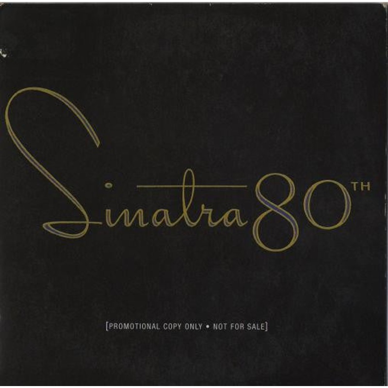 Frank Sinatra – Sinatra 80th (CD, Single, Promo) (Very Good Plus (VG+))
