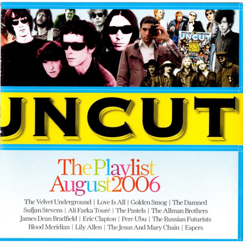 Various – Uncut: The Playlist August 2006 (CD, Comp) (Very Good Plus (VG+))