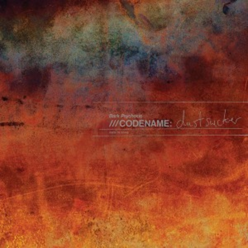 Bark Psychosis – Codename: Dustsucker