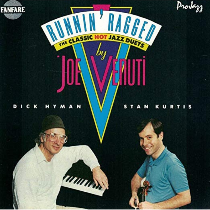 Dick Hyman, Stan Kurtis – Runnin’ Ragged:  The Classic Hot Jazz Duets By Joe Venuti (CD, Album) (Very Good Plus (VG+))