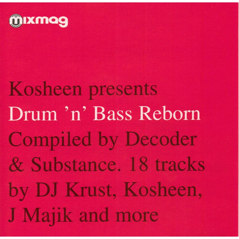 Kosheen – Drum ‘n’ Bass Reborn (CD, Comp, Mixed) (Very Good Plus (VG+))