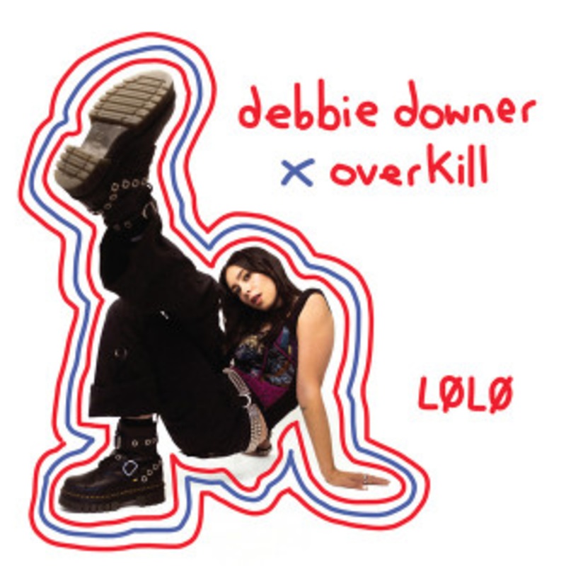LL – Debbie Downer X Overkill (Red Vinyl)