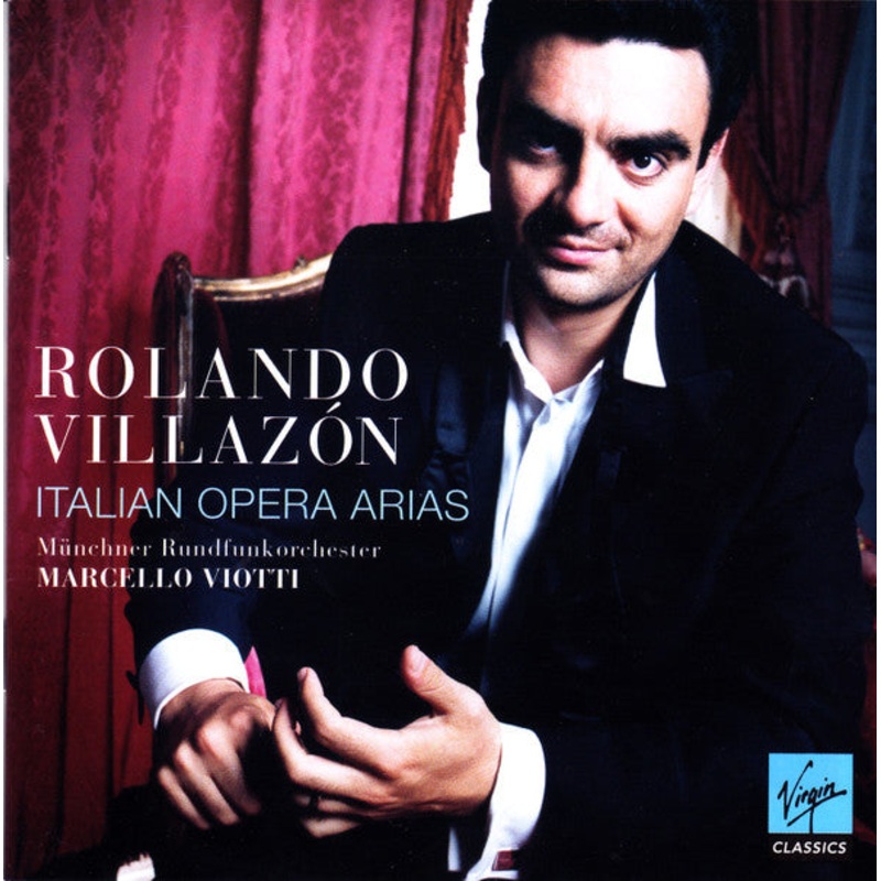 Rolando Villazn, Mnchner Rundfunkorchester, Marcello Viotti – Italian Opera Arias (CD, Album) (Very Good Plus (VG+))