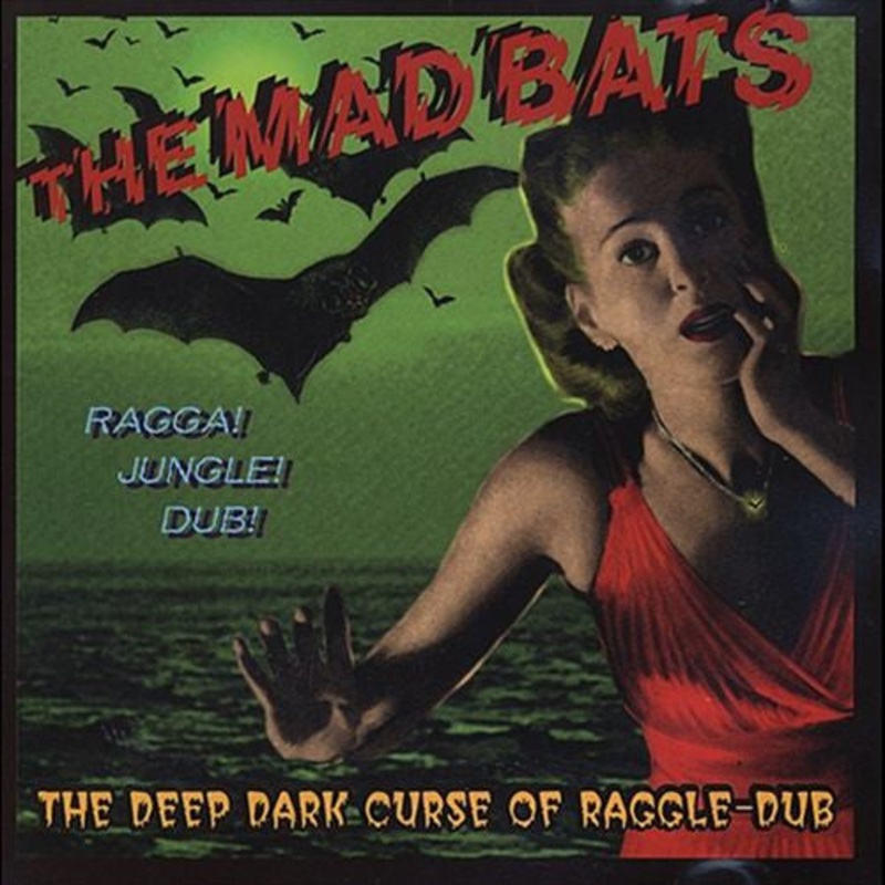 The Mad Bats – Deep Dark Curse Of Raggle Dub (CD) (Very Good Plus (VG+))