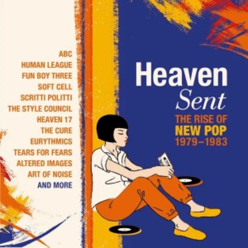Various – Heaven Sent: The Rise of New Pop 1979-1983