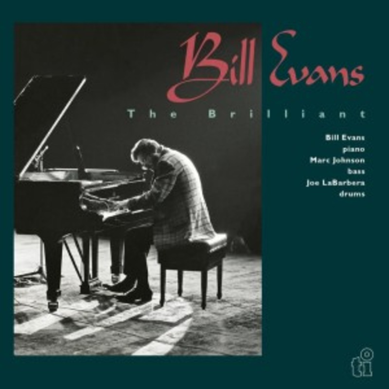 Bill Evans – The Brilliant