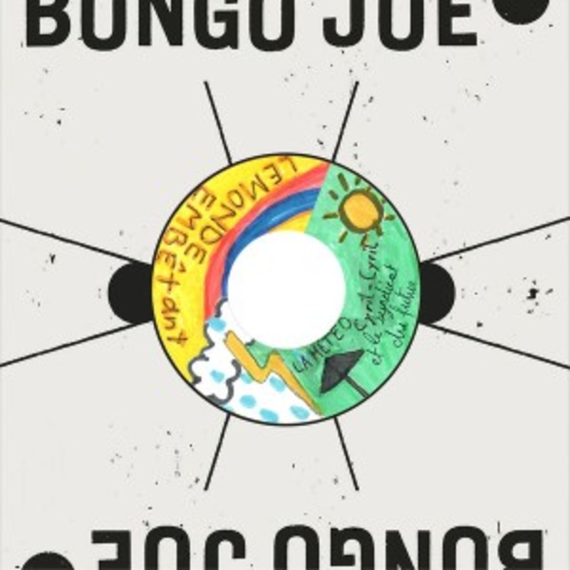 Cyril Cyril & Le Syndicat du Futur – La Meteo / Le Monde Embetant