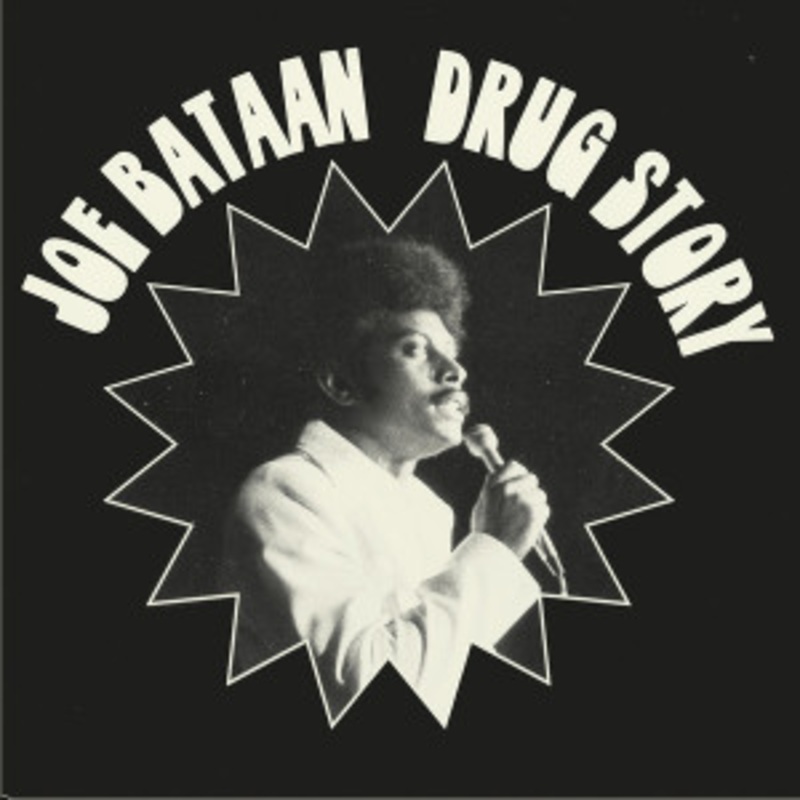 Joe Bataan – Drug Story