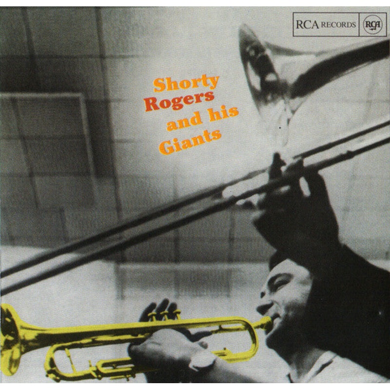 Shorty Rogers And His Giants – Shorty Rogers And His Giants (CD, Album, RE) (Very Good Plus (VG+))