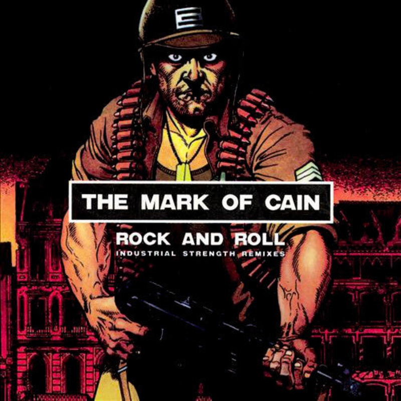 The Mark Of Cain – Rock And Roll (Industrial Strength Remixes) (CD, RE, RM) (Very Good Plus (VG+))