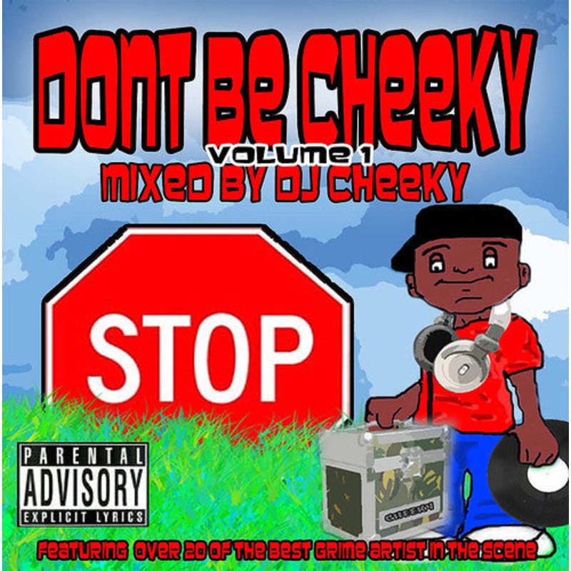 DJ Cheeky – Dont Be Cheeky Volume 1 (CD, Comp, Mixed) (Very Good Plus (VG+))
