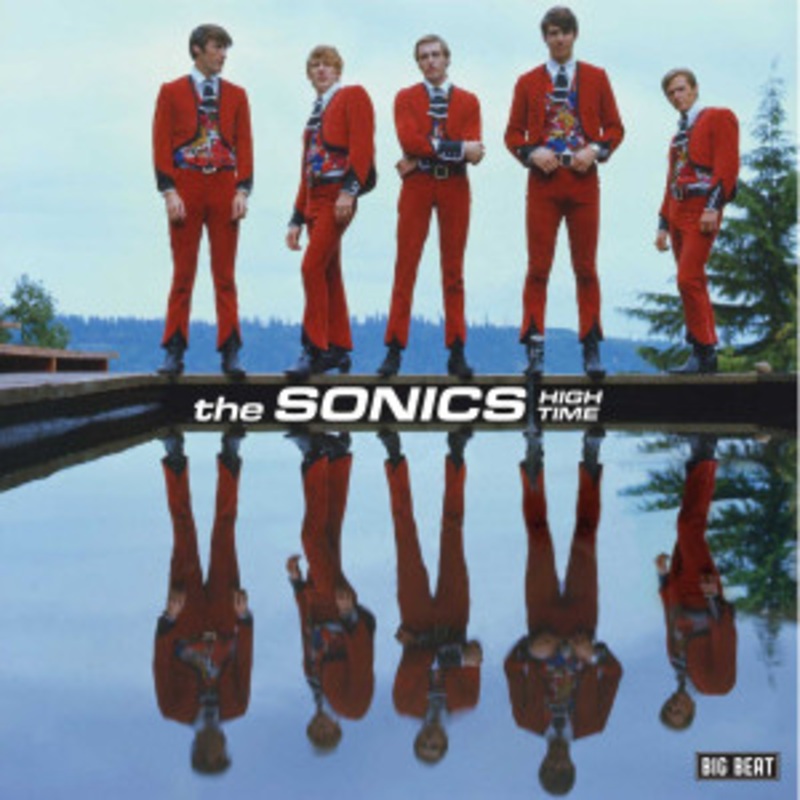 The Sonics – High Time