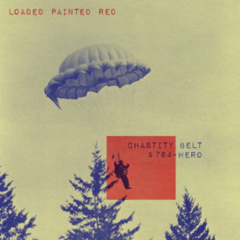 Chastity Belt & 764-Hero – Loaded Painted Red (Purple Vinyl)