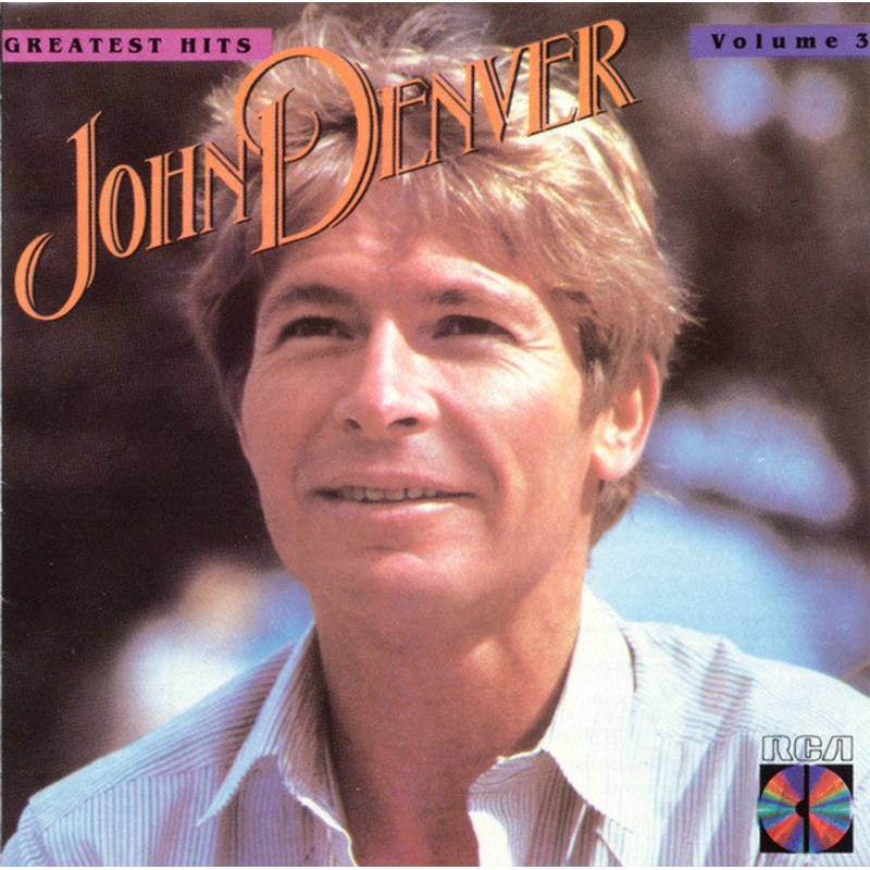 John Denver – Greatest Hits – Volume 3 (CD, Comp) (Very Good Plus (VG+))