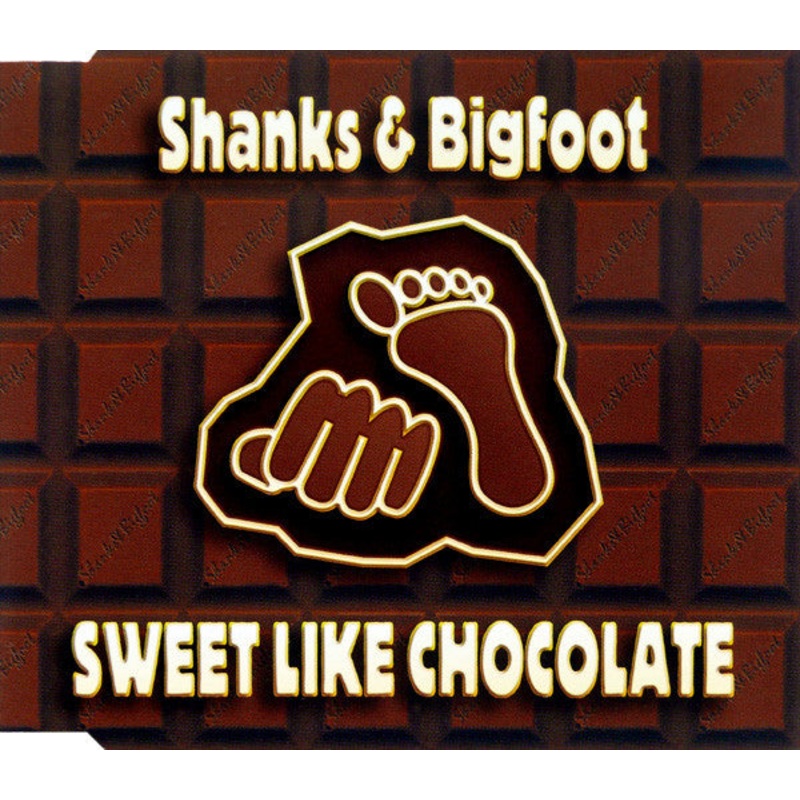 Shanks & Bigfoot – Sweet Like Chocolate (CD, Single) (Very Good Plus (VG+))