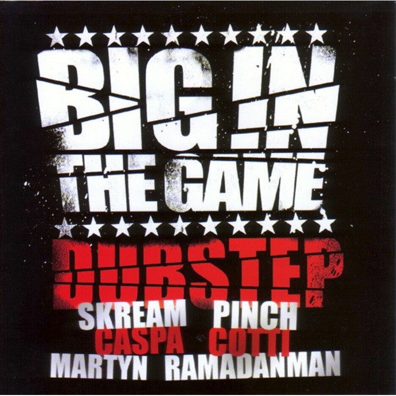 Various – Big In The Game: Dubstep (2xCD, Comp) (Very Good Plus (VG+))