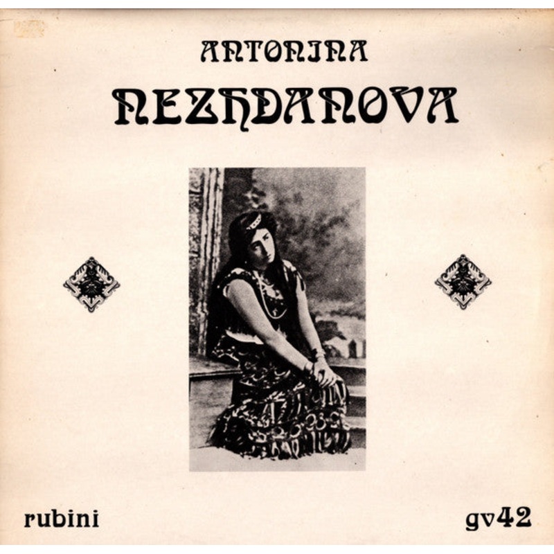 – Antonina Nezhdanova (LP, Comp, Mono) (Very Good Plus (VG+))