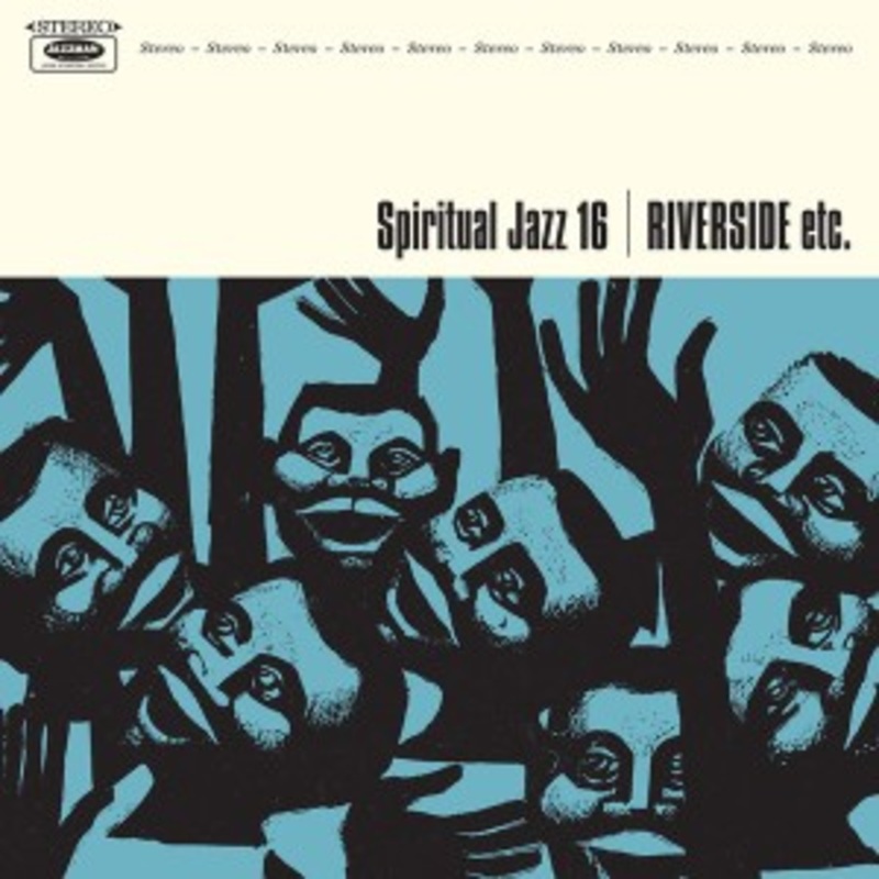 Various – Spiritual Jazz 16: Riverside Etc.