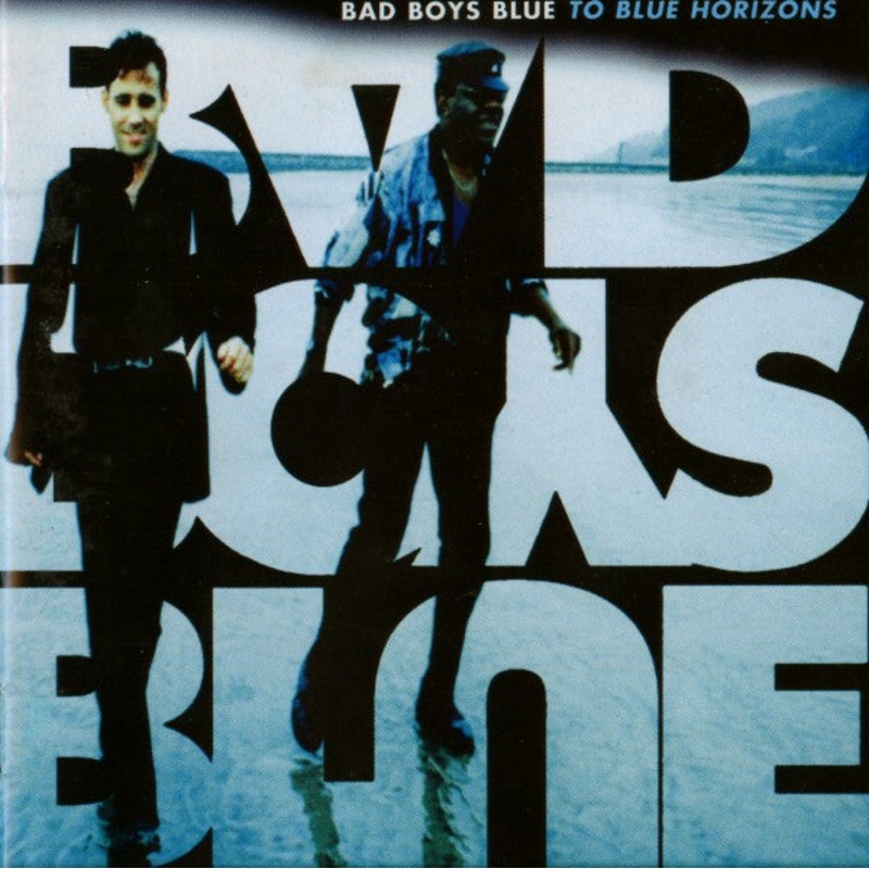 Bad Boys Blue – To Blue Horizons (CD, Album) (Good Plus (G+))