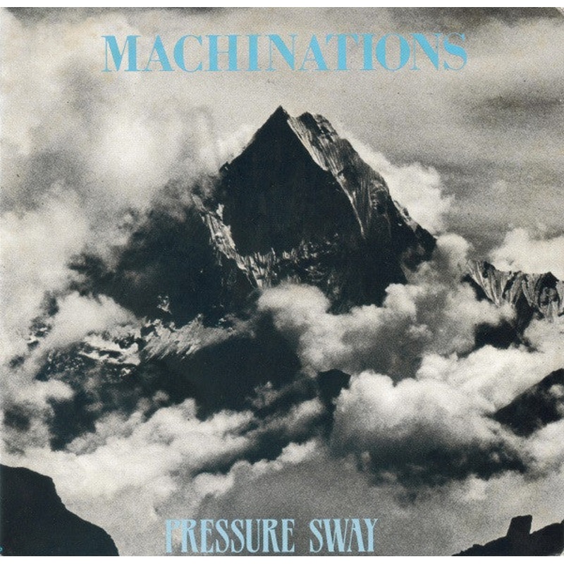 Machinations – Pressure Sway (7, Single, Ltd) (Very Good Plus (VG+))