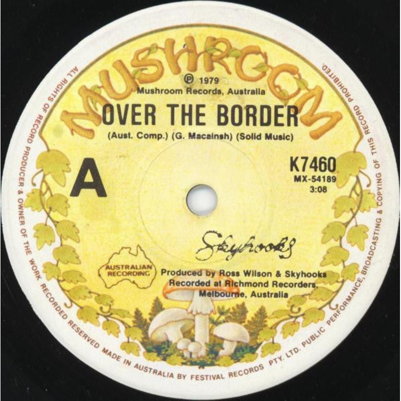 Skyhooks – Over The Border (7, Single) (Very Good Plus (VG+))