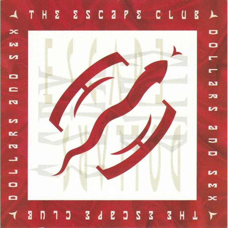 The Escape Club – Dollars And Sex (CD, Album) (Very Good Plus (VG+))